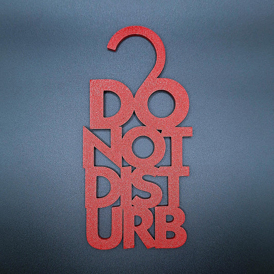 Maroon red Do Not Disturb sign with white bold lettering, ideal for hotel rooms, office spaces, and personal areas needing uninterrupted privacy.