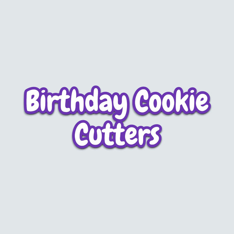 🎂 Birthday Cookie Cutters