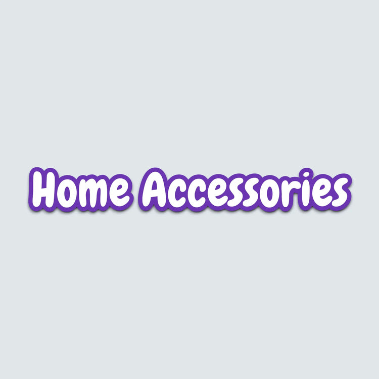 🏡 Home Accessories
