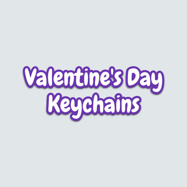 ❤️ Valentine’s Day Keychains