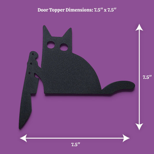 Black cat door topper holding knife alongside dimensions creepy Halloween decor, funny gothic home accent, prank gift idea for cat lovers with dark humor.
