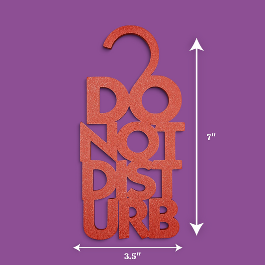 A 'Do Not Disturb' sign with white dimension arrows showing a height of 7 inches and a width of 3.5 inches on a solid purple background.