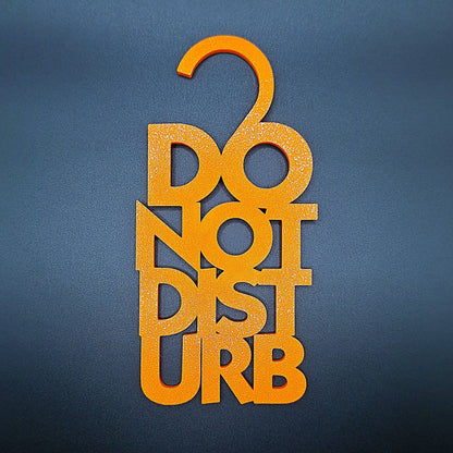 Bright orange Do Not Disturb door sign with high-contrast white text, great for study rooms, home offices, or gaming setups that require focus.