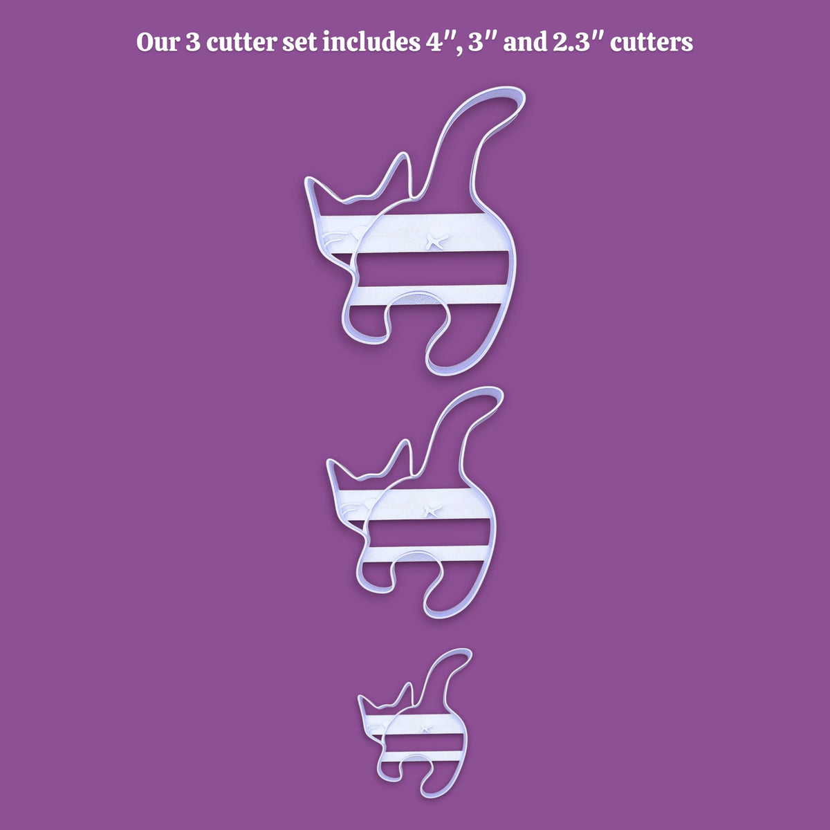 Three cat butt cookie cutters in sizes 4 inches, 3 inches, and 2.3 inches, arranged vertically on a solid purple background with white text at the top stating 'Our 3 cutter set includes 4", 3" and 2.3" cutters'.
