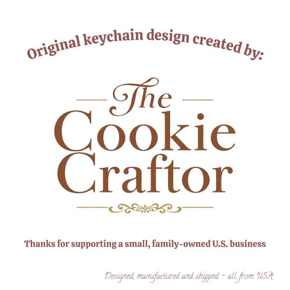 Infographic stating that this keychain is an original design of The Cookie Craftor. Each keychain is designed, manufactured and shipped from the U.S.